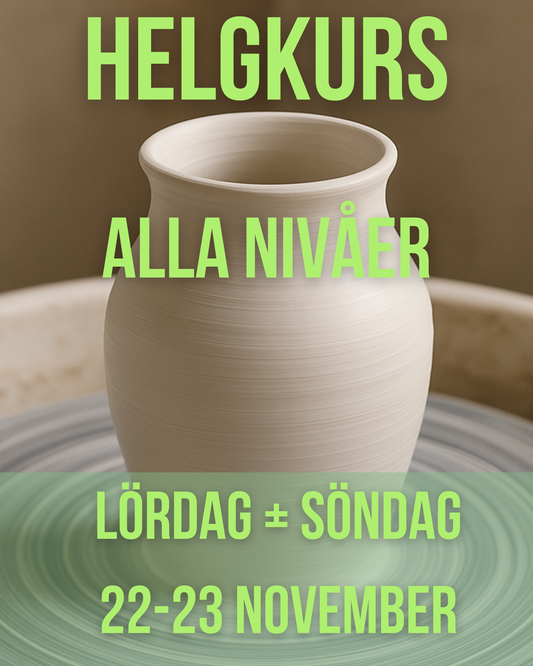 Helgkurs HT25 - Lördag + Söndag 22-23 November (Glaseringstillfälle 14:e December) - 2 platser kvar