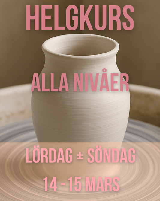 Helgkurs VT26 - Lördag + Söndag 14 - 15 mars - Glaseringstillfälle 29:e mars